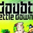 In a post on their website, Grammy Award-winning rock group No Doubt revealed the artwork for Settle Down, the debut single off their highly anticipated new album Push...